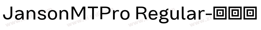 JansonMTPro Regular字体转换